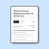 What Is a Press Release and How To Write One [With Free Template]