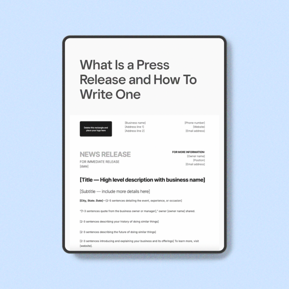 What Is a Press Release and How To Write One [With Free Template]