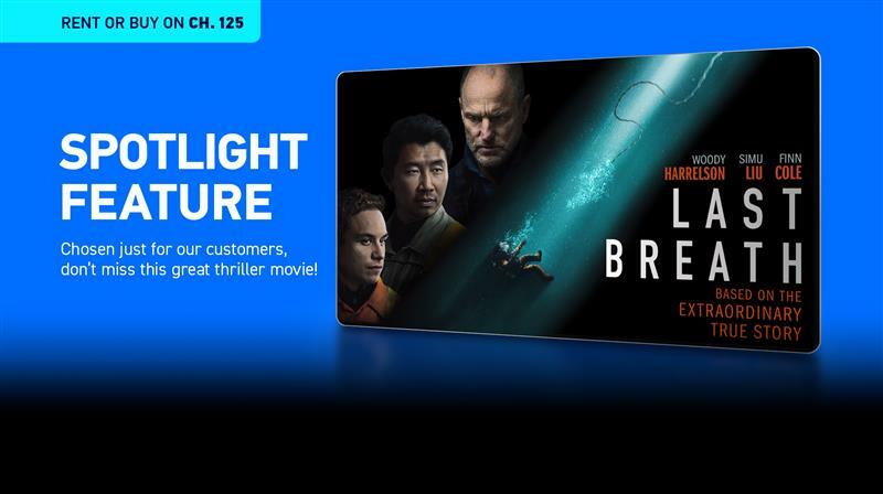 DIRECTV Spotlight Feature: ‘Last Breath’ with Woody Harrelson & More