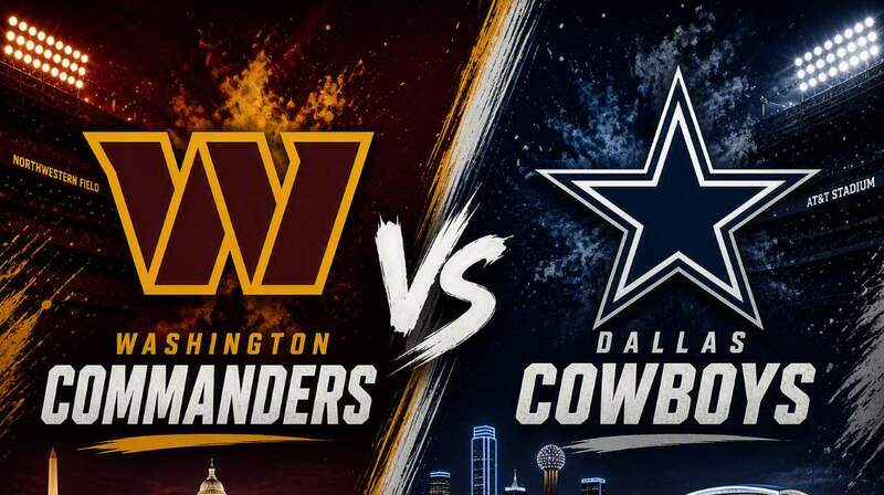 Washington Commanders vs. Dallas Cowboys – Where to Watch, Streaming, Channels & Preview