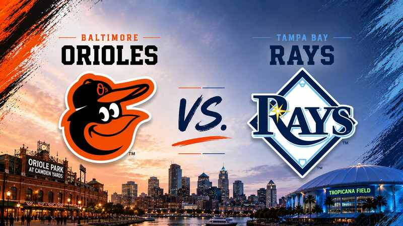 Baltimore Orioles vs. Tampa Bay Rays – Where to Watch, Streaming, Channels & Preview