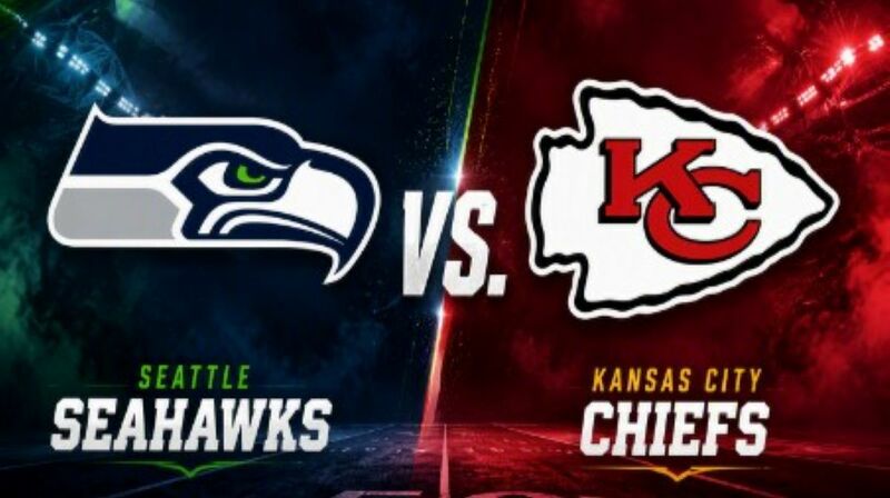 Seattle Seahawks vs. Kansas City Chiefs – Where to Watch, Streaming, Channels & Preview
